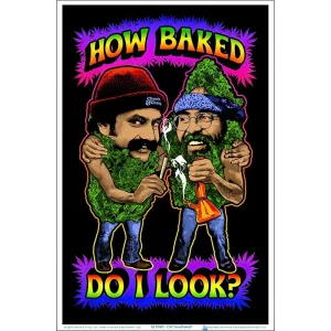 Cheech & Chong How Baked Do I Look? Black Light Poster - 23"x35"
