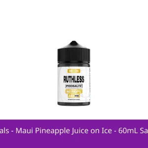 Ruthless Essentials - Maui Pineapple Juice on Ice